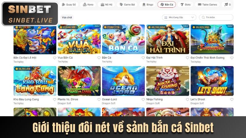 Giới thiệu đôi nét về sảnh bắn cá Sinbet