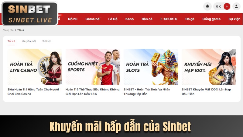 Khuyến mãi hấp dẫn của Sinbet dành cho thành viên