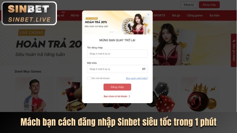 Mách bạn cách đăng nhập Sinbet siêu tốc trong 1 phút