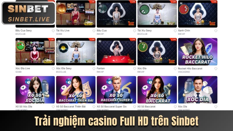 Trải nghiệm casino Full HD trên nhà cái Sinbet